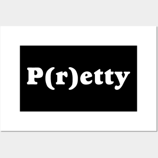 P(r)etty Posters and Art